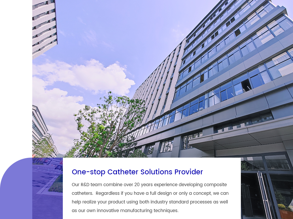 One-stop Catheter Solutions Provider